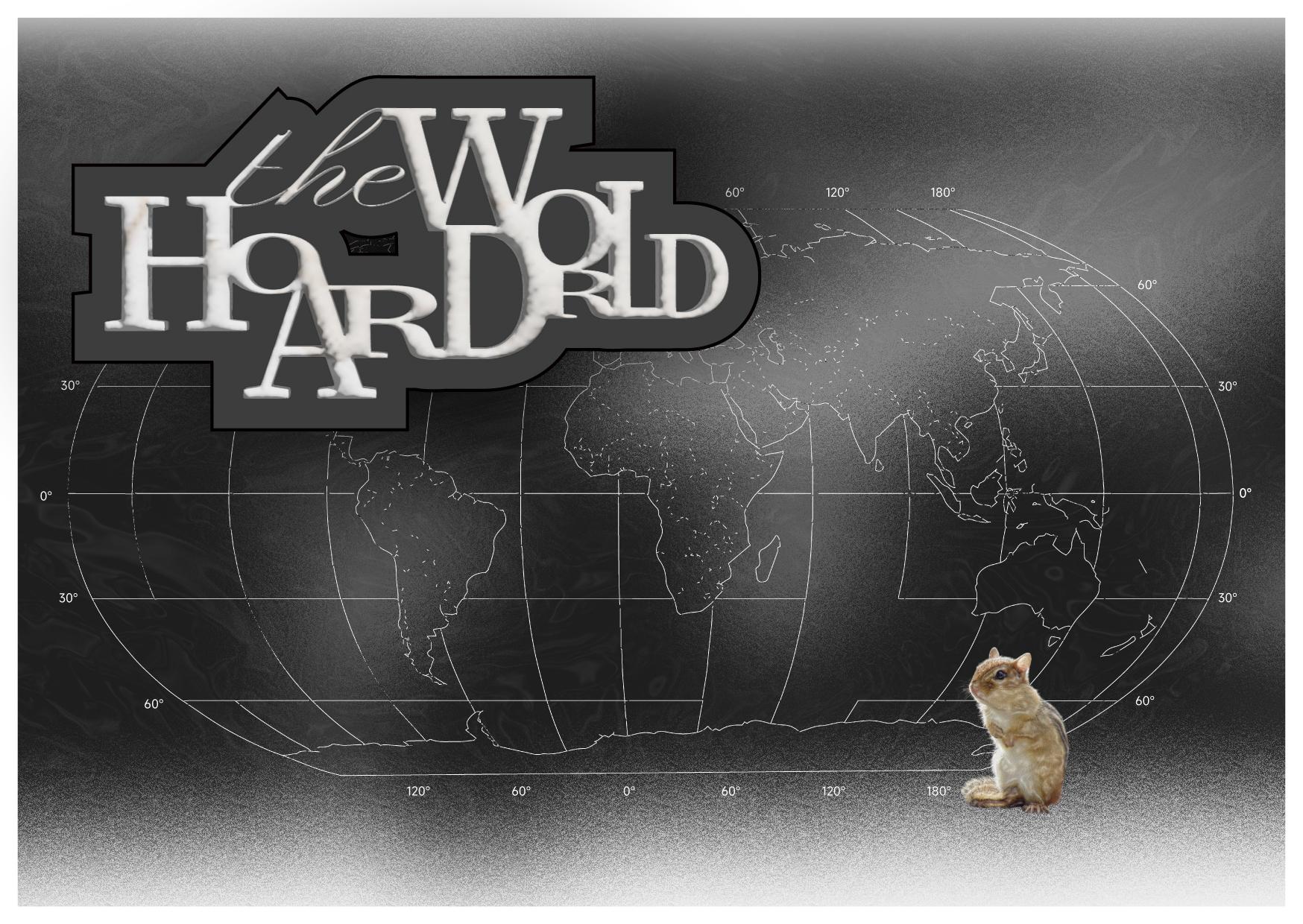 Hoard the World